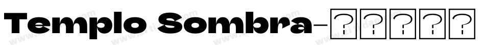 Templo Sombra字体转换